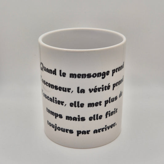 Mug "Le mensonge"